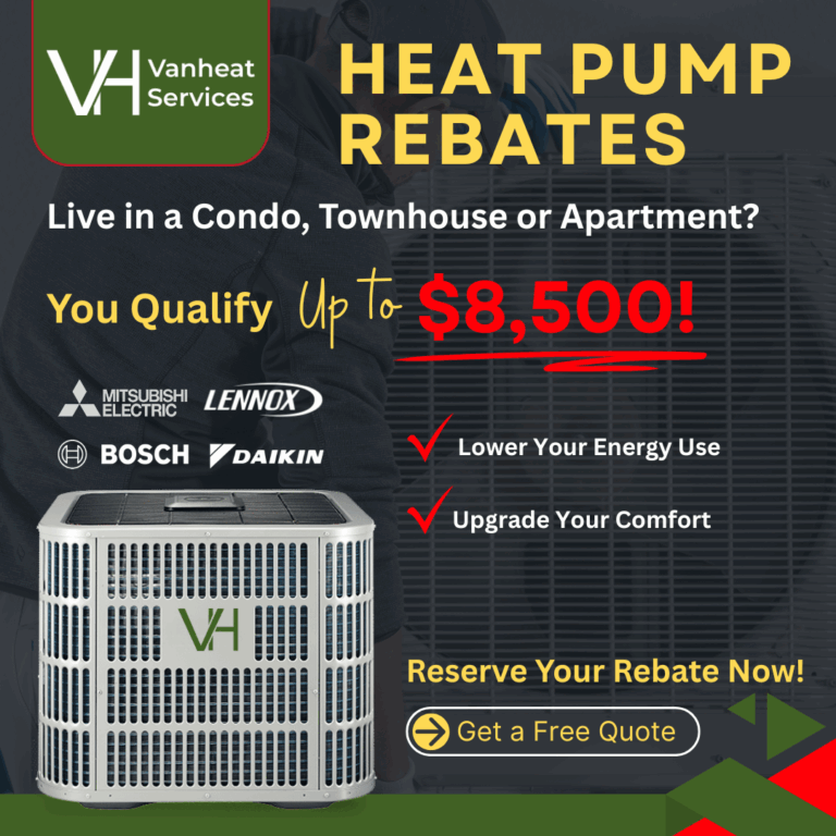 Heat pump rebates available up to $8,500 from Vanheat Services